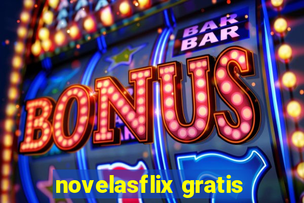 novelasflix gratis